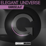 cover: Elegant Universe - Karusela