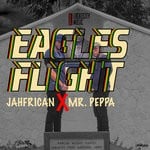 cover: Jahfrican & Mr Peppa - Eagles Flight