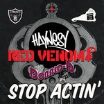 cover: Haynesy|Redvenom|The Rhyme Syndicate - Stop Actin