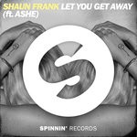 cover: Ashe|Shaun Frank - Let You Get Away