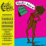 cover: Various - Trouble Again Riddim