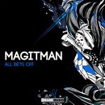 cover: Magitman - All Bets Off