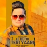 cover: Raju Punjabi - Le Bethi Teri Yaari