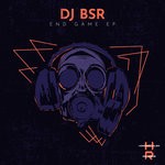 cover: Dj Bsr - End Game EP