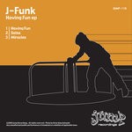 cover: J-funk - Having Fun EP