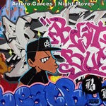 cover: Arturo Garces - Night Moves