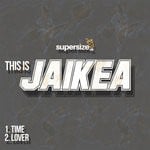 cover: Jaikea - This Is: Jaikea