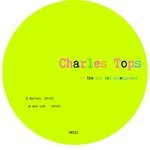 cover: Charles Tops - In The Air & Underground