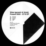 cover: Voiski|Wata Igarashi|Wav - 9719 EP