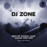 cover: Various - DJ Zone Vol 3 (Best Of Dance, Club, House & Edm)