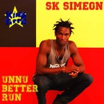 cover: King Toppa|Sk Simeon - Unnu Better Run