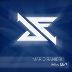 cover: Mario Ranieri - Miss Me?