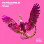 cover: Juelz Santana|Dave East|Jim Jones - Pink Eagle (Explicit)