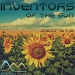 cover: Inventors Of The Sun - Secrets