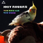 cover: Jolly Rogers - The Bird Has The Word