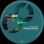 cover: Peter Lankton - Groovin Crew EP