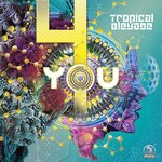 cover: Tropical Bleyage - 4 You