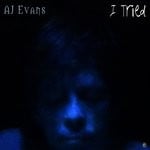 cover: Aj Evans - I Tried