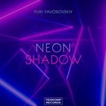 cover: Yuri Yavorovskiy - Neon Shadow