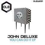 cover: John Deluxe - You Can Do It EP