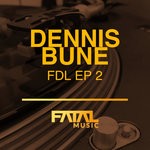 cover: Dennis Bune - FDL EP 2