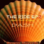 cover: Dash - The Ride EP (Beatsz Toolz & Jamz) Vol #2