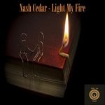 cover: Nash Cedar - Light My Fire