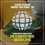 cover: Long Trains - Bring The Funk '20