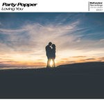 cover: Party Popper - Loving You