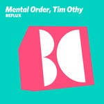 cover: Mental Order|Tim Othy - Reflux