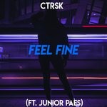 cover: Ctrsk|Junior Paes - Feel Fine