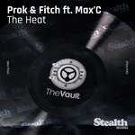 cover: Prok & Fitch - The Heat (feat Max'C)