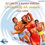 cover: Dj Carlos|Manny Ribeira|Sara Remix - Un'estate Al Mare (Remix)