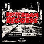 cover: Dj Lx|Leona - Troublemaker