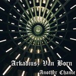 cover: Arkadiusz Van Born - Another Chance