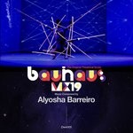 cover: Alyosha Barreiro - Bauhaus Mx19 (The Original Theatrical Score)