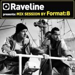 cover: Format B|Various - Raveline Mix Session By Format B