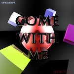 cover: Illusion Collective - Come With Me