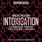 cover: Nick Hook - Intoxication (Remixes)