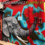 cover: Jaime Narvaez - Pumpin' EP