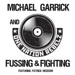 cover: Michael Garrick|One Nation Rebelz|Patrick Mcdoom - Fussing & Fighting