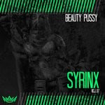 cover: Syrinx - Beauty Pussy