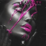 cover: Baureal - Naughty Pleasure