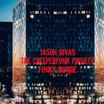 cover: Jason Rivas & The Creeperfunk Project - Funky Boogie