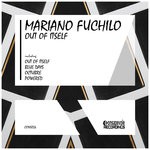 cover: Mariano Fuchilo - Out Of Itself