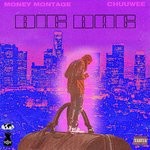 cover: Chuuwee|Money Montage - Big Bag