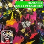 cover: Manakinz - Bella Fragmento