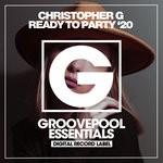 cover: Christopher G - Ready To Party '20