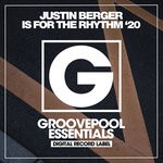 cover: Justin Berger - Is For The Rhythm '20