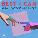 cover: American Authors|Seeb - Best I Can